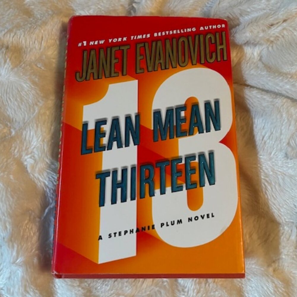 Lean Mean Thirteen A Stephanie Plum Novel by Janet Evanovich Hardcover Book